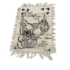Vtg Hand-Drawn Fringed Fabric Art Teddy Bear Rose For You Text Sentimental Gift